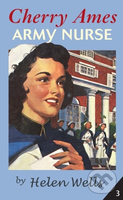 Kniha: Cherry Ames, Army Nurse (Helen Wells). , 2020