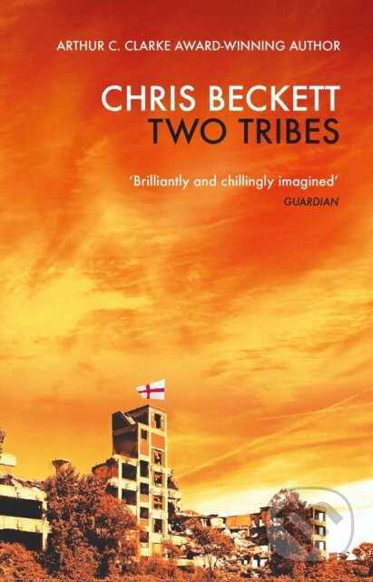 Levně Two Tribes - Chris Beckett - kniha z kategorie Spoločenská beletria