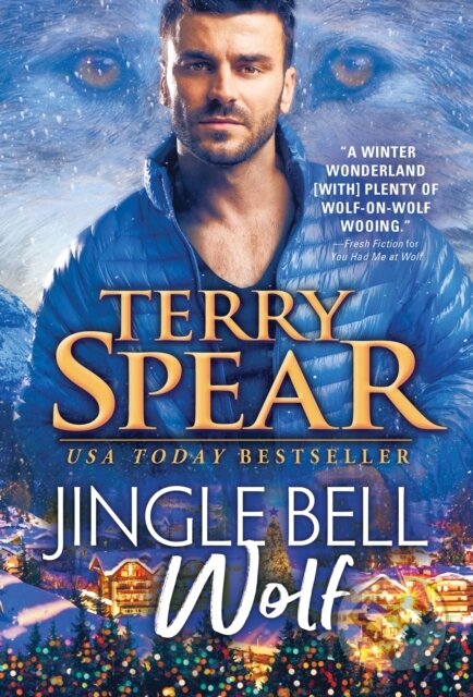Levně Jingle Bell Wolf - Terry Spear - kniha z kategorie Beletria