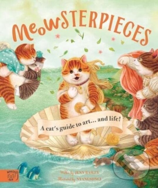 Levně Meowsterpieces (A cat's guide to art) - Jenn Bailey - kniha z kategorie Naučné knihy