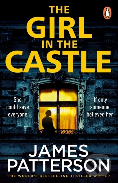 Levně The Girl in the Castle (She could save everyone. If only someone believed her...) - kniha z kategorie Thrillery