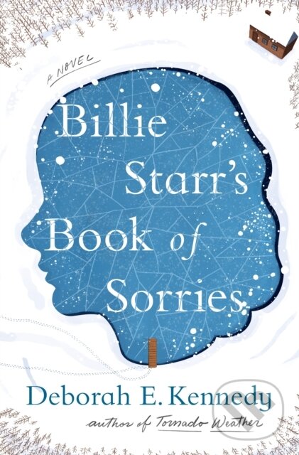 Levně Billie Starr's Book of Sorries (A Novel) - Deborah E. Kennedy - kniha z kategorie Beletria