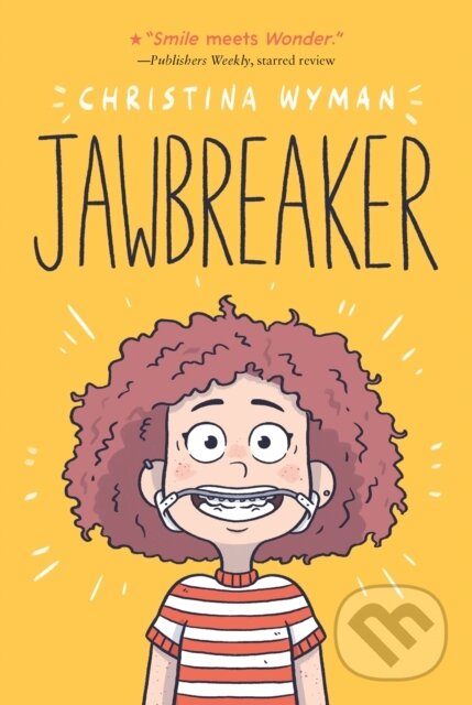 Levně Jawbreaker - Christina Wyman - kniha z kategorie Beletria