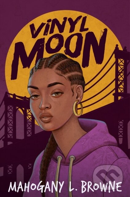 Kniha: Vinyl Moon (Mahogany L. Browne). , 2022