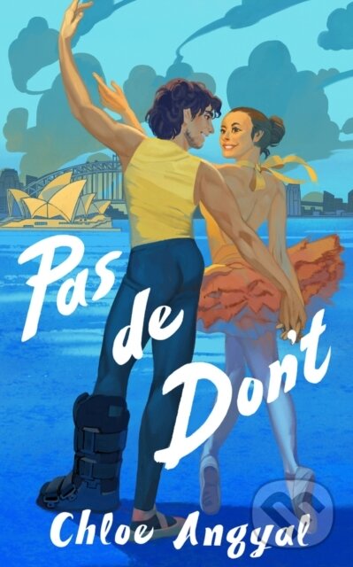 Levně Pas de Don't - Chloe Angyal - kniha z kategorie Beletria
