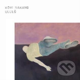 Levně Koki Nakano: Ululo LP - Koki Nakano