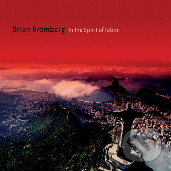 Kniha Brian Bromberg: In the Spirit of Jobim
