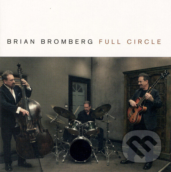 Kniha Brian Bromberg: Full Circle