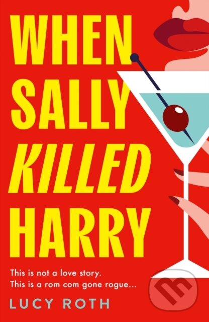 Kniha When Sally Killed Harry
