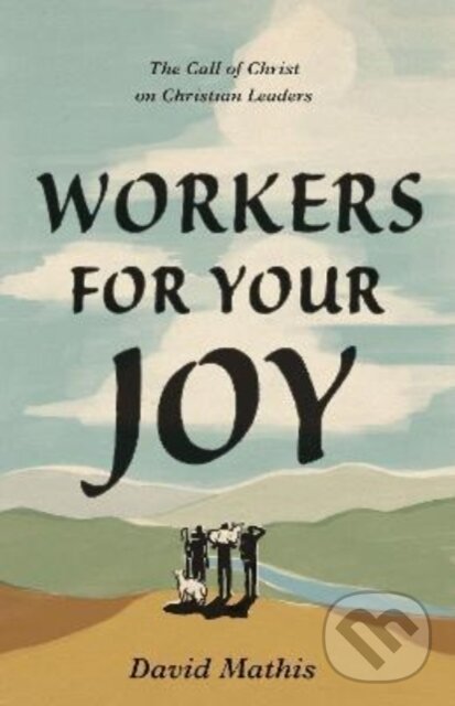 Kniha Workers for Your Joy