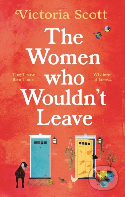 Levně The Women Who Wouldn't Leave (A totally uplifting escapist read to curl up with) - kniha z kategorie Spoločenská beletria