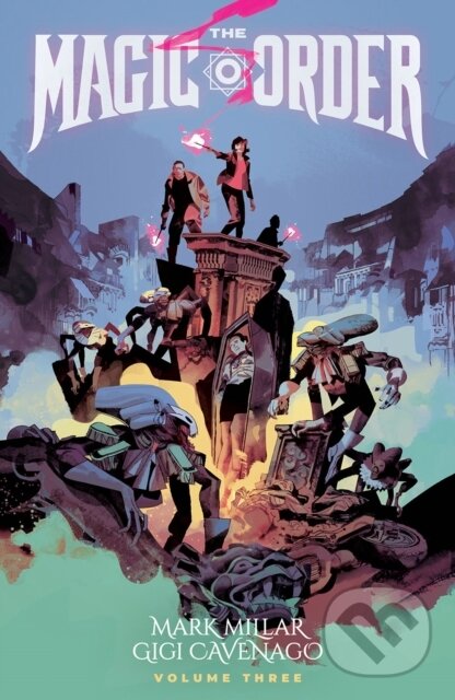 Levně Magic Order, Volume 3 - Mark Millar - kniha z kategorie Horory