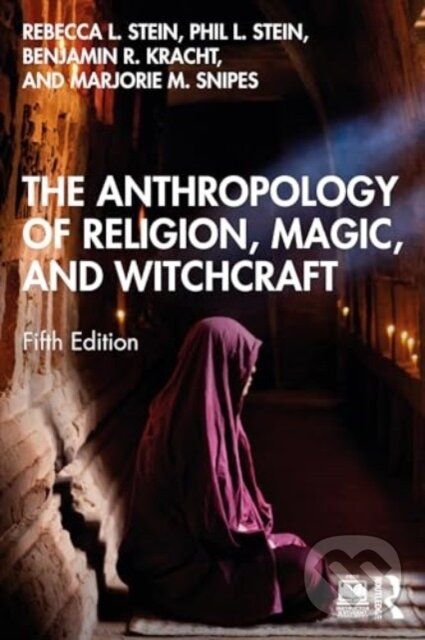 Levně The Anthropology of Religion, Magic, and Witchcraft - kniha z kategorie Humanitné a spoločenské vedy