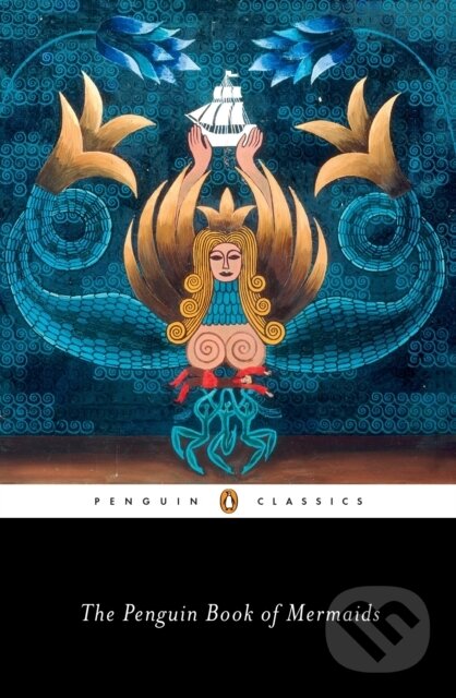 Kniha The Penguin Book of Mermaids