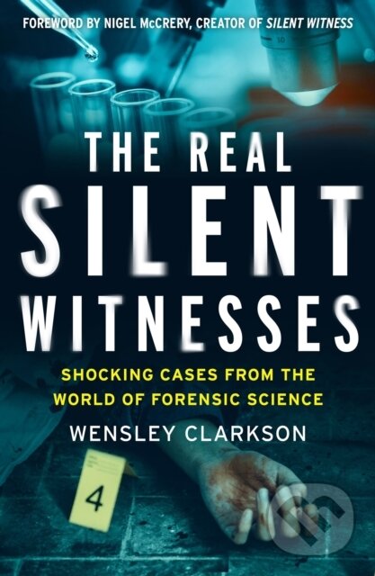 Levně The Real Silent Witnesses (Shocking cases from the World of Forensic Science) - kniha z kategorie Psychológia