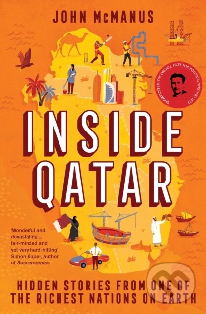 Levně Inside Qatar (Hidden Stories from One of the Richest Nations on Earth) - kniha z kategorie Humanitné a spoločenské vedy