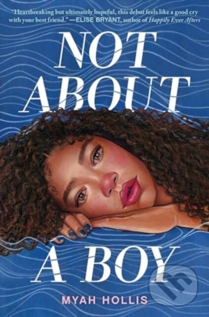 Levně Not About a Boy - Hollis Myah - kniha z kategorie Beletria