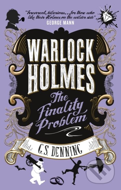 Levně Warlock Holmes - The Finality Problem - G. S. Denning - kniha z kategorie Detektívky, trilery a horory