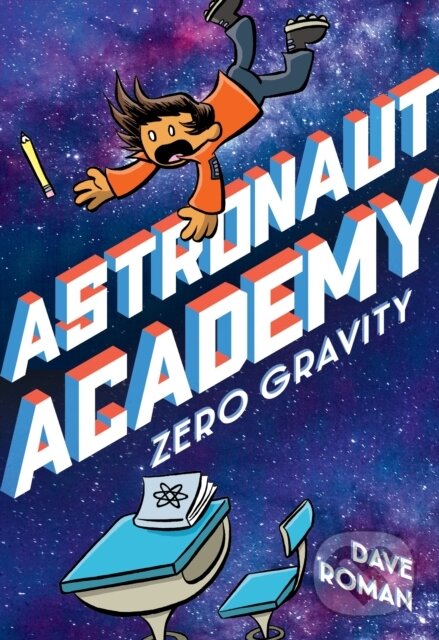 Levně Astronaut Academy: Zero Gravity - Dave Roman