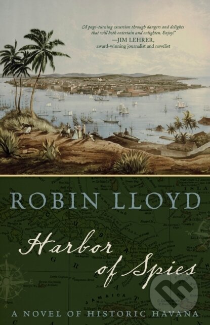 Kniha: Harbor of Spies (Robin Lloyd). , 2021