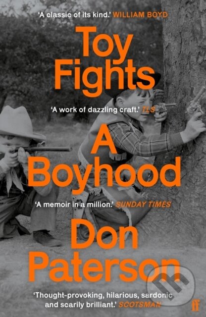 Levně Toy Fights (A Boyhood - 'A classic of its kind' William Boyd) - kniha z kategorie Životopisy