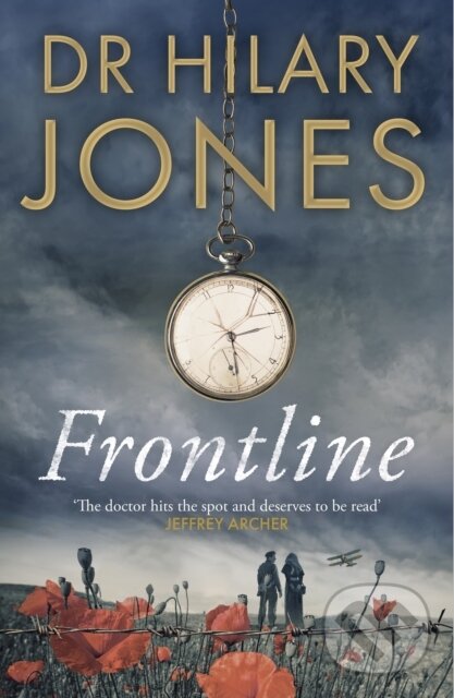Levně Frontline (The sweeping WWI drama that 'deserves to be read' - Jeffrey Archer) - kniha z kategorie Spoločenská beletria