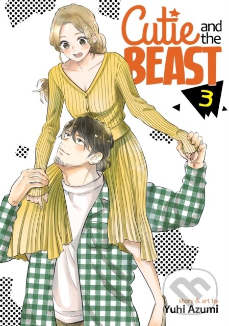 Levně Cutie and the Beast Vol. 3 - Yuhi Azumi - kniha z kategorie Romantika