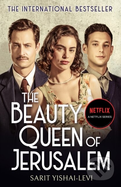 Levně The Beauty Queen of Jerusalem - Sarit Yishai-Levi - kniha z kategorie Spoločenská beletria