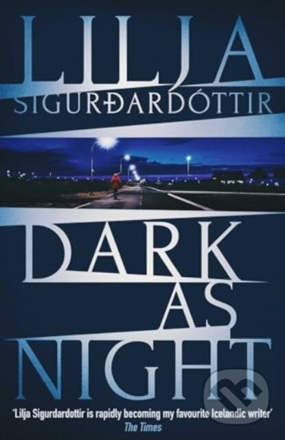 Kniha: Dark as Night (Lilja Sigurdardóttir)