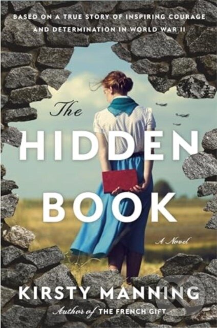 Kniha: The Hidden Book (Kirsty Manning). , 2024