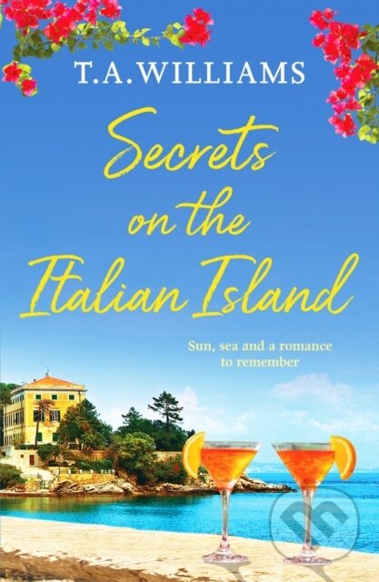 Levně Secrets on the Italian Island - T.A. Williams - kniha z kategorie Beletria