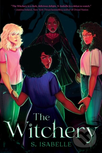 Levně The Witchery (The Witchery, Book 1) - S. Isabelle