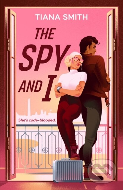 Kniha: The Spy and I (Tiana Smith). , 2024
