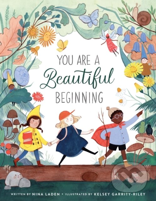 Levně You Are a Beautiful Beginning - Nina Laden - kniha z kategorie Beletria