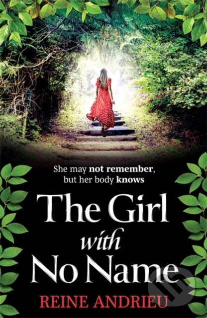 Levně The Girl With No Name (The most gripping, heartwrenching page-turner of the year) - kniha z kategorie Spoločenská beletria