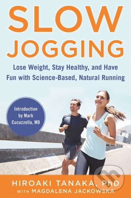 Kniha: Slow Jogging (Hiroaki Tanaka a Magdalena Jackowska). , 2020