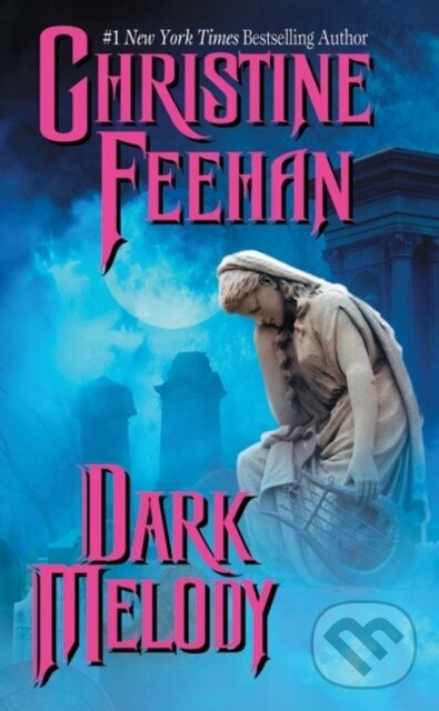 Levně Dark Melody - Christine Feehan