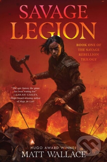 Levně Savage Legion - Matt Wallace - kniha z kategorie Beletria