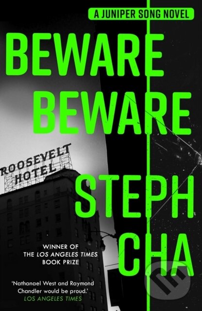 Levně Beware Beware - Steph Cha - kniha z kategorie Detektívky, trilery a horory