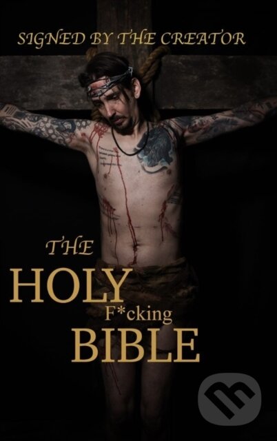 Kniha: The Holy F*cking Bible (Matt Shaw). , 2022