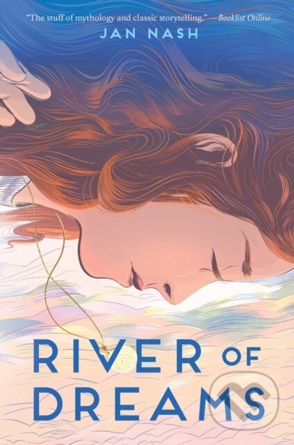 Levně River of Dreams - Jan Nash