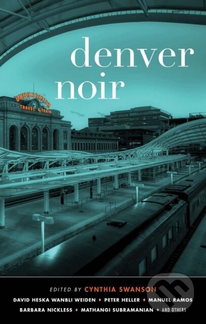 Levně Denver Noir - Cynthia Swanson - kniha z kategorie Detektívky, trilery a horory