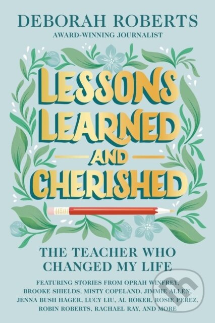 Levně Lessons Learned and Cherished (The Teacher Who Changed My Life) - kniha z kategorie Pedagogika