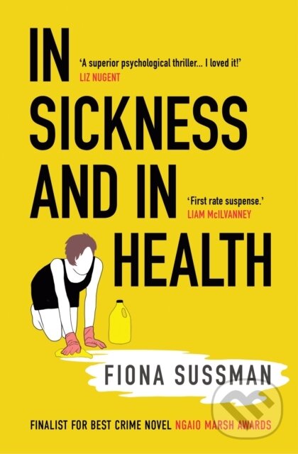 Levně In Sickness and In Health (‘A masterful thriller’ Style Magazine) - kniha z kategorie Detektívky, trilery a horory