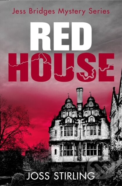 Levně Red House - Joss Stirling - kniha z kategorie Detektívky, trilery a horory