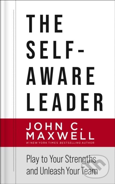 Levně The Self-Aware Leader (Play to Your Strengths, Unleash Your Team) - kniha z kategorie Biznis a manažment