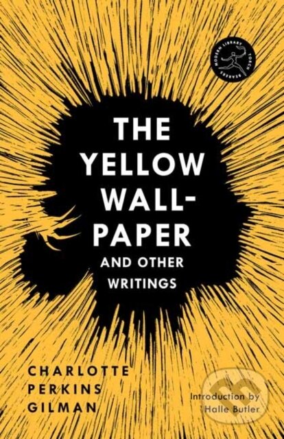 Levně Yellow Wall-Paper and Other Writings,The - Charlotte Perkins Gilman, Halle Butler - kniha z kategorie Beletria