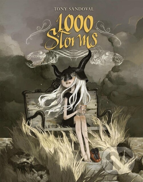 Kniha: 1000 Storms (Tony Sandoval). , 2021