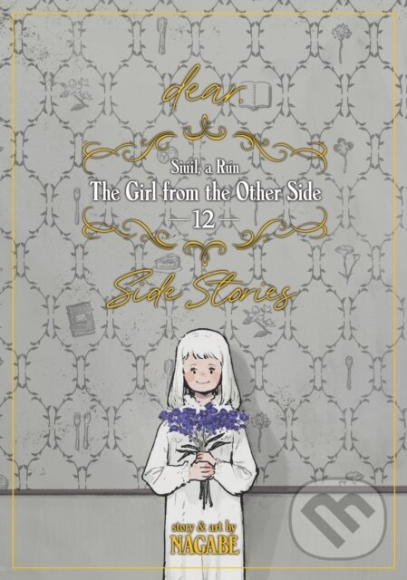 Kniha Girl From the Other Side: Siuil, a Run Vol. 12 - [dear.] Side Stories