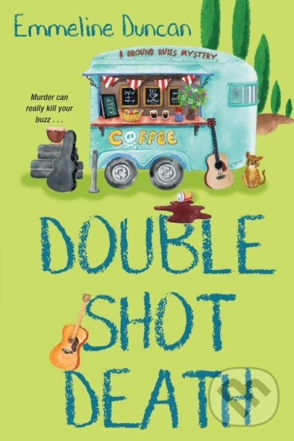 Levně Double Shot Death - Emmeline Duncan - kniha z kategorie Beletria